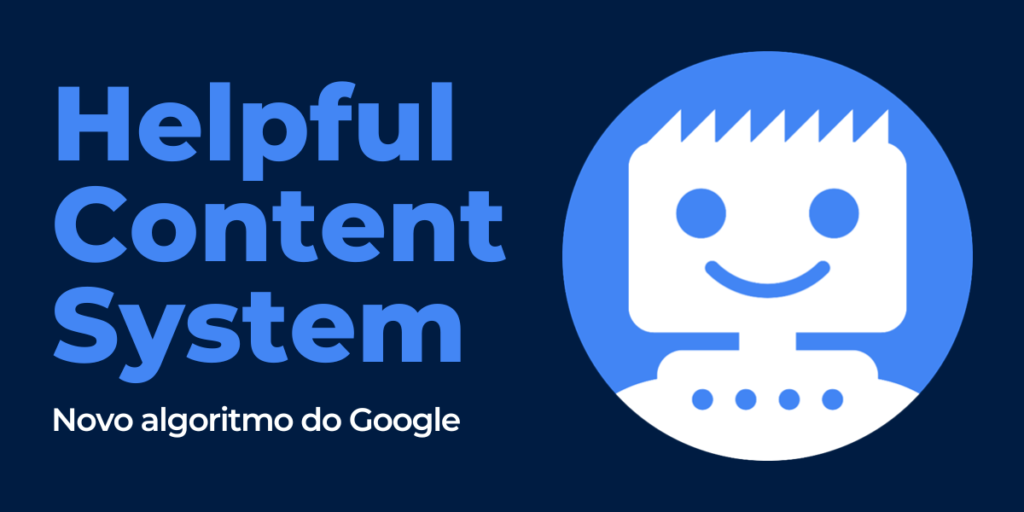 novo algoritmo do google sistema de conteúdo útil