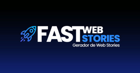 Plugin Fast Web Stories: como criar Web Stories em menos de 5 minutos