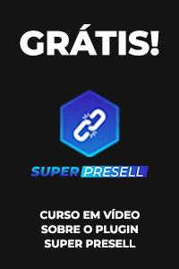 CURSO COMPLETO SOBRE O SUPER PRESELL