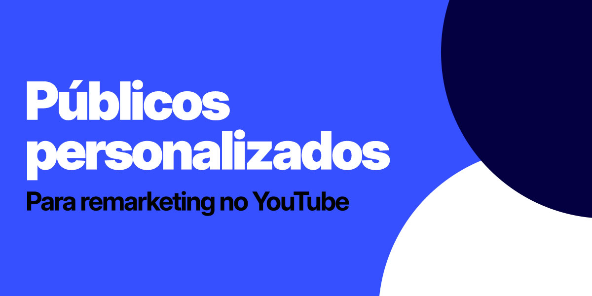 público de remarketing no youtube