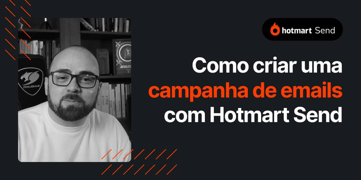 como enviar emails com o Hotmart send