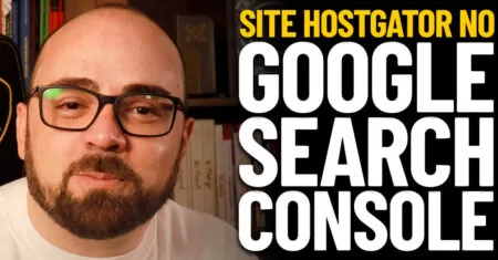 Como cadastrar site HostGator no Google Search Console e enviar sitemap