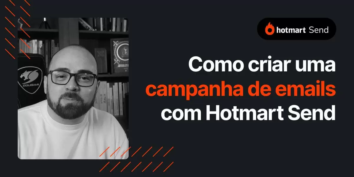 como enviar emails com o Hotmart send